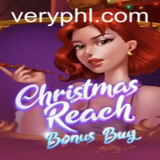 Journey into the Holiday Spirit with ChristmasReachBonusBuy and VERYPH